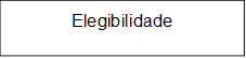 Elegibilidade