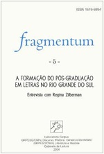 					Ver Núm. 5: mar. 2004 – A formação do Pós-Graduação em Letras no Rio Grande do Sul
				