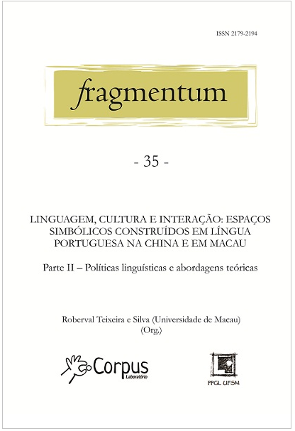 					Ver Vol. 2 Núm. 35: out.-dez. 2012 – Linguagem, cultura e interação: espaços simbólicos construídos em Língua Portuguesa na China e em Macau
				