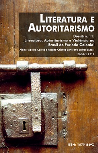 Capa do Dossiê n. 11 do Periódico Literatura e Autoritarismo com o título "Literatura, Autoritarismo e Violência no Brasil do Período Colonial"
