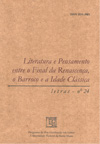 					Visualizar n. 24: (Jun. 2002) – Literatura e Pensamento entre o Final da Renascença, o Barroco e a Idade Clássica
				