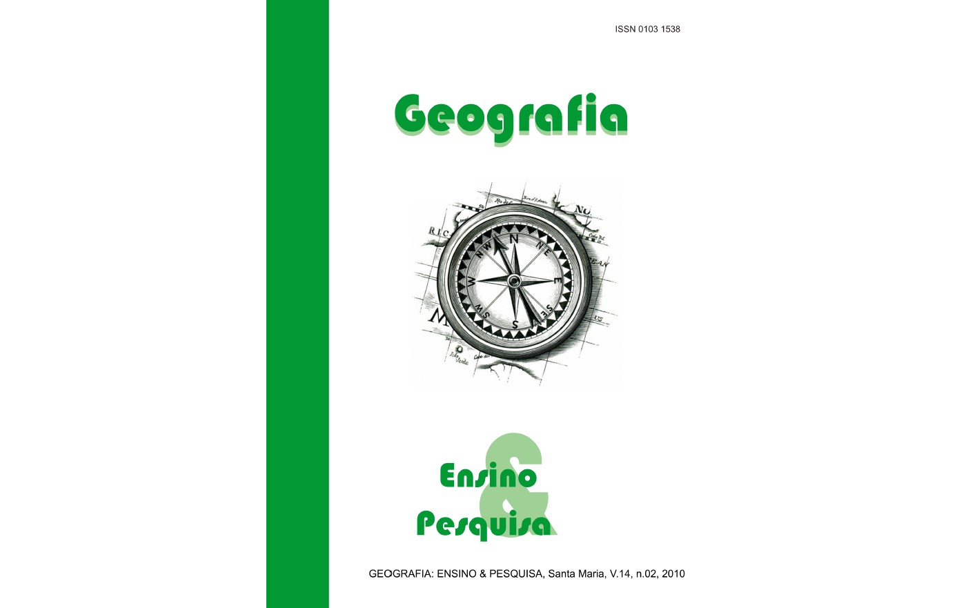 					Visualizar Vol. 14, n. 2, jul/dez. (2010). Geografia Ensino & Pesquisa.
				