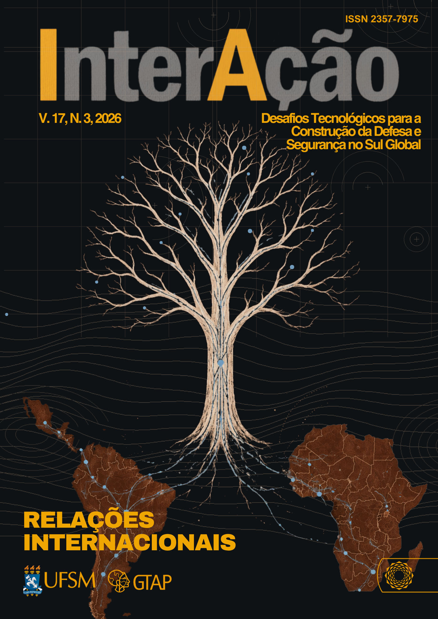 					Visualizar v. 17 n. 3 (2026): Publicação Contínua - Dossiê "Desafios Tecnológicos para a Construção da Defesa e Segurança no Sul Global"
				