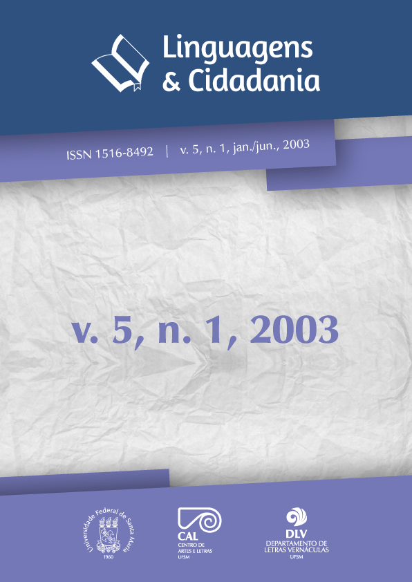 					Visualizar Linguagens & Cidadania, v. 5, n. 1, jan./jun., 2003
				