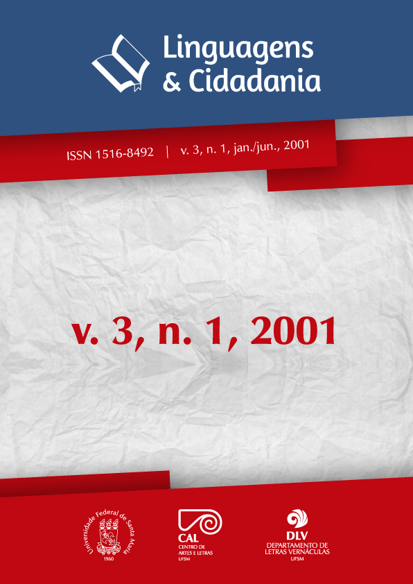 					Ver Linguagens & Cidadania, v. 3, n. 1, jan./jun., 2001
				